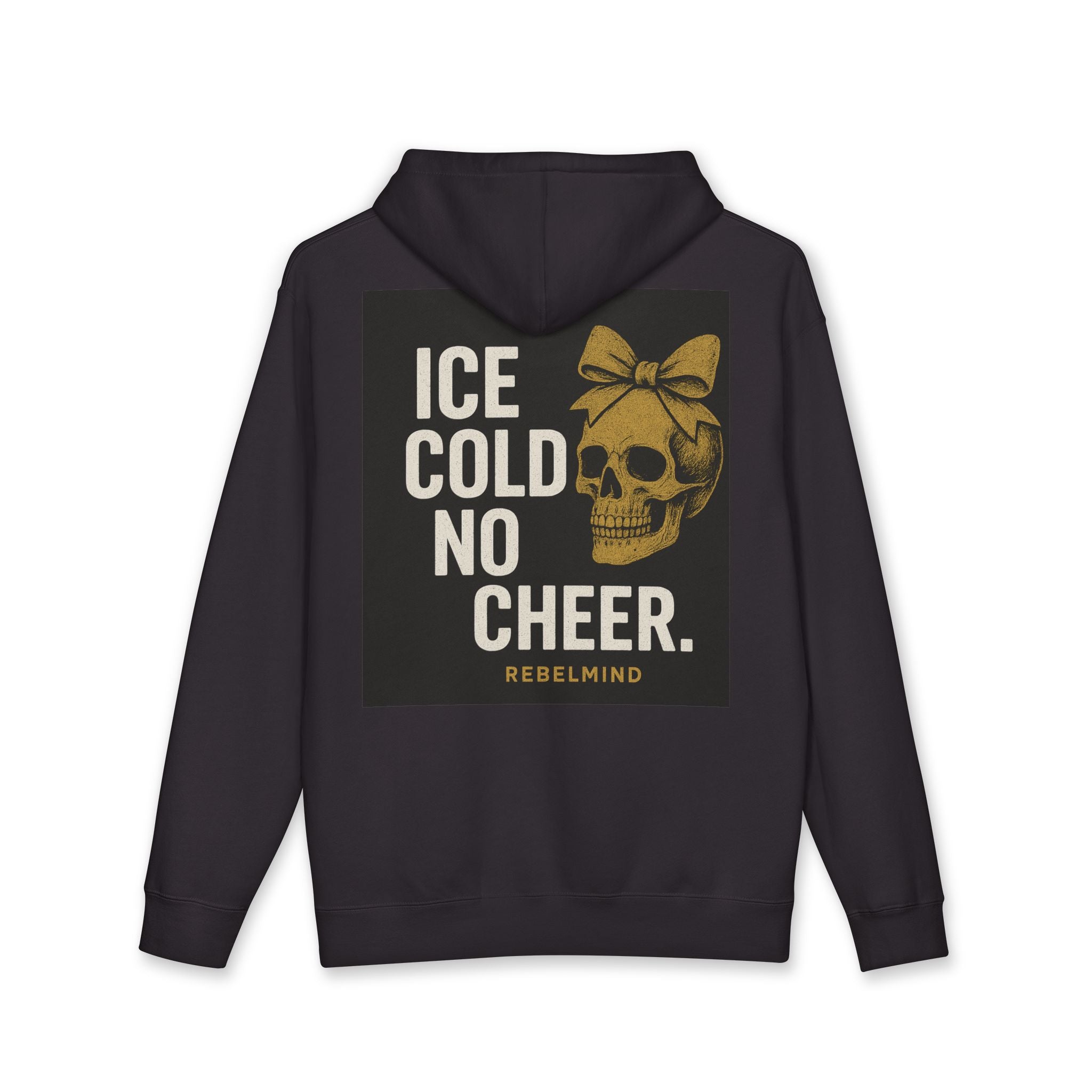RebelMind "Ice Cold No Cheer" Hoodie for women - RebelMind.