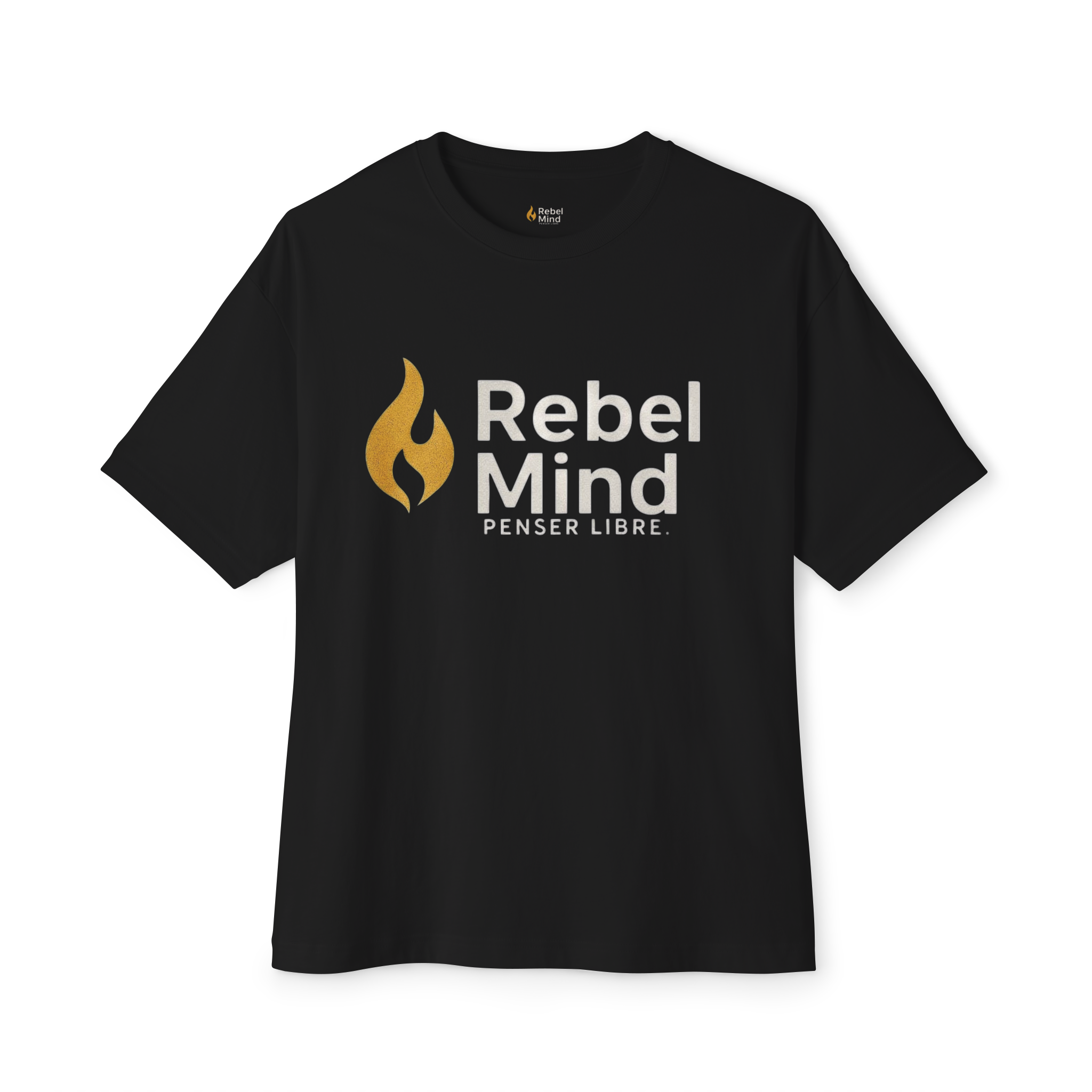 RebelMind™.-''Brûles tes doutes, pas ton âme.''  T-shirt. Unisex