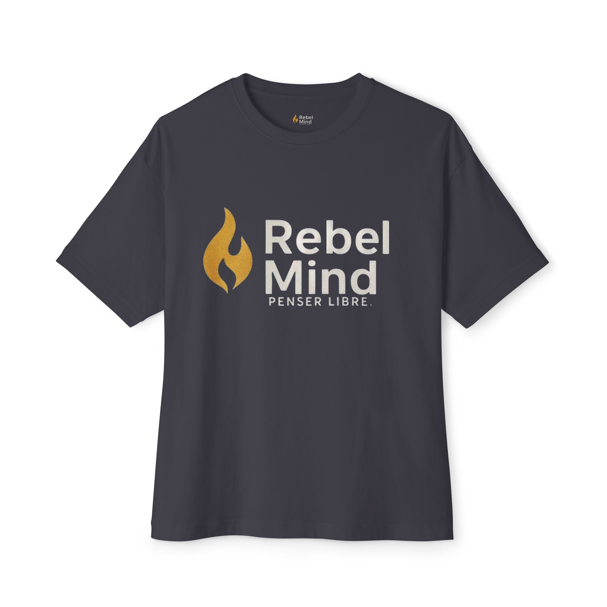 RebelMind™. - ''Brûles tes doutes, pas ton âme.'' T-shirt. Unisex - RebelMind.