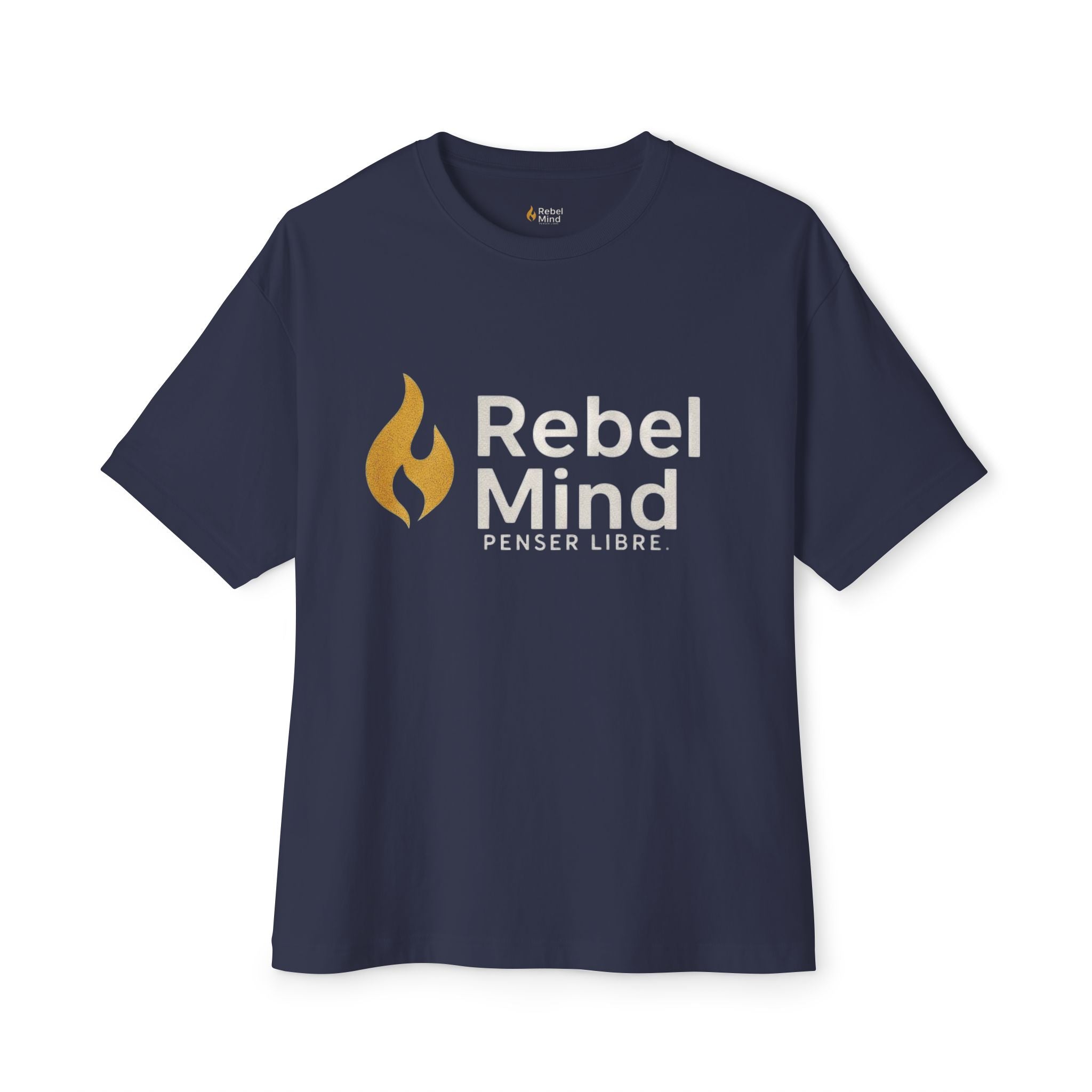 RebelMind™. - ''Brûles tes doutes, pas ton âme.'' T-shirt. Unisex - RebelMind.
