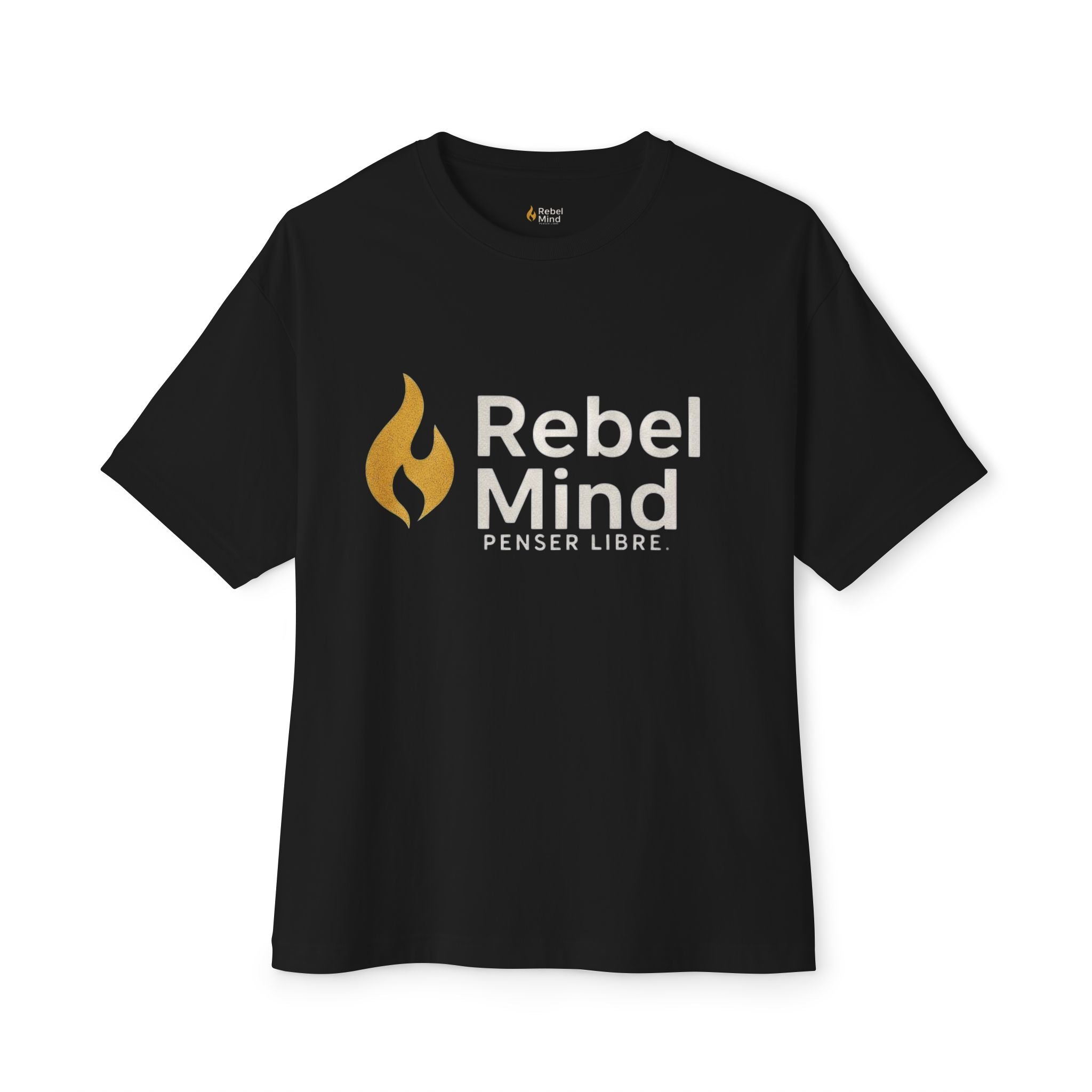 RebelMind™. - ''Brûles tes doutes, pas ton âme.'' T-shirt. Unisex - RebelMind.
