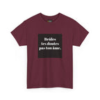 T-shirt RebelMind "Brûles tes doutes, pas ton âme", Perfect for Self - Expression and Empowerment, Ideal for Gifts, Casual Wear, Inspirational Tees - RebelMind.