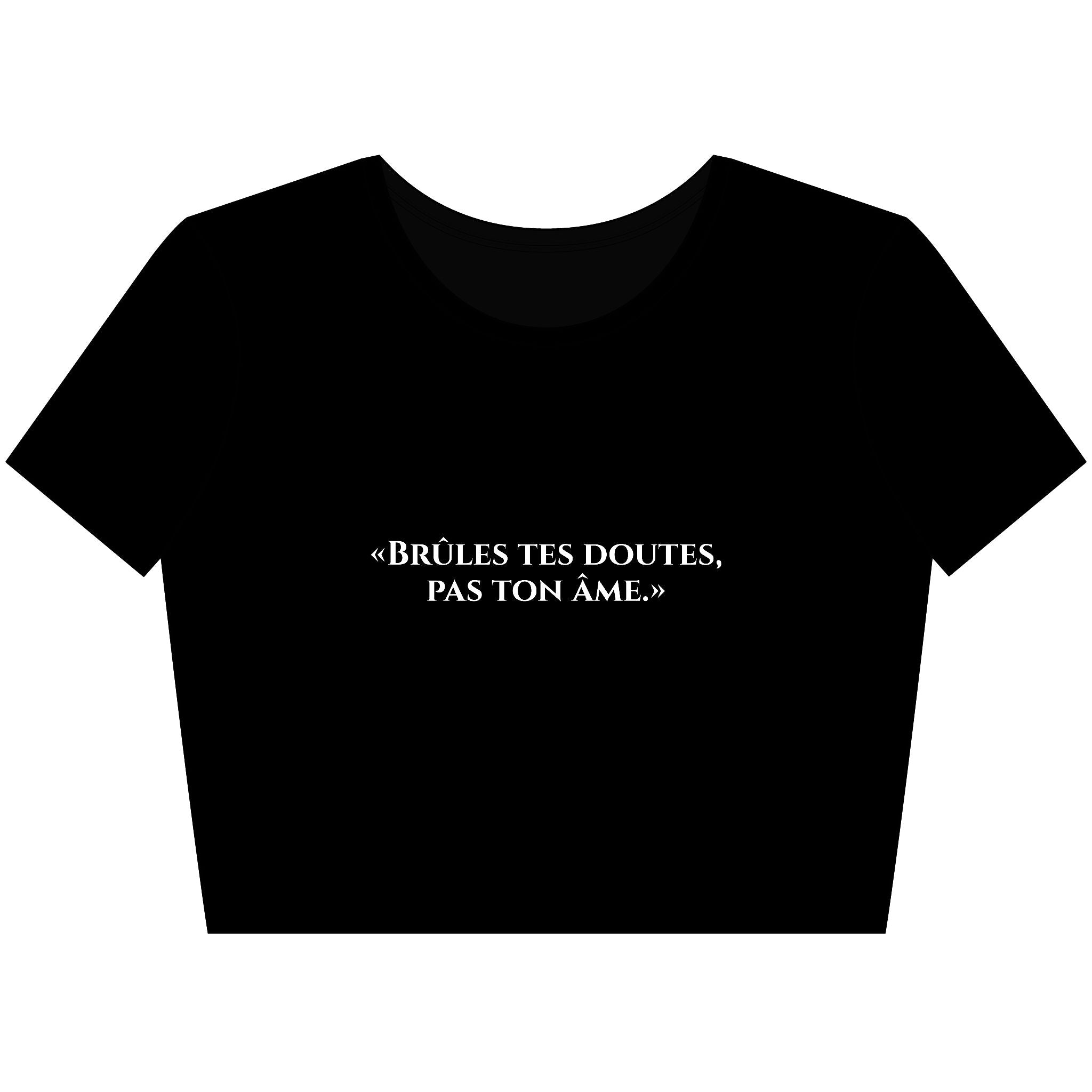 Rebel Mind , Top Femme ''Brûles tes doutes,pas ton âme.'' - RebelMind.